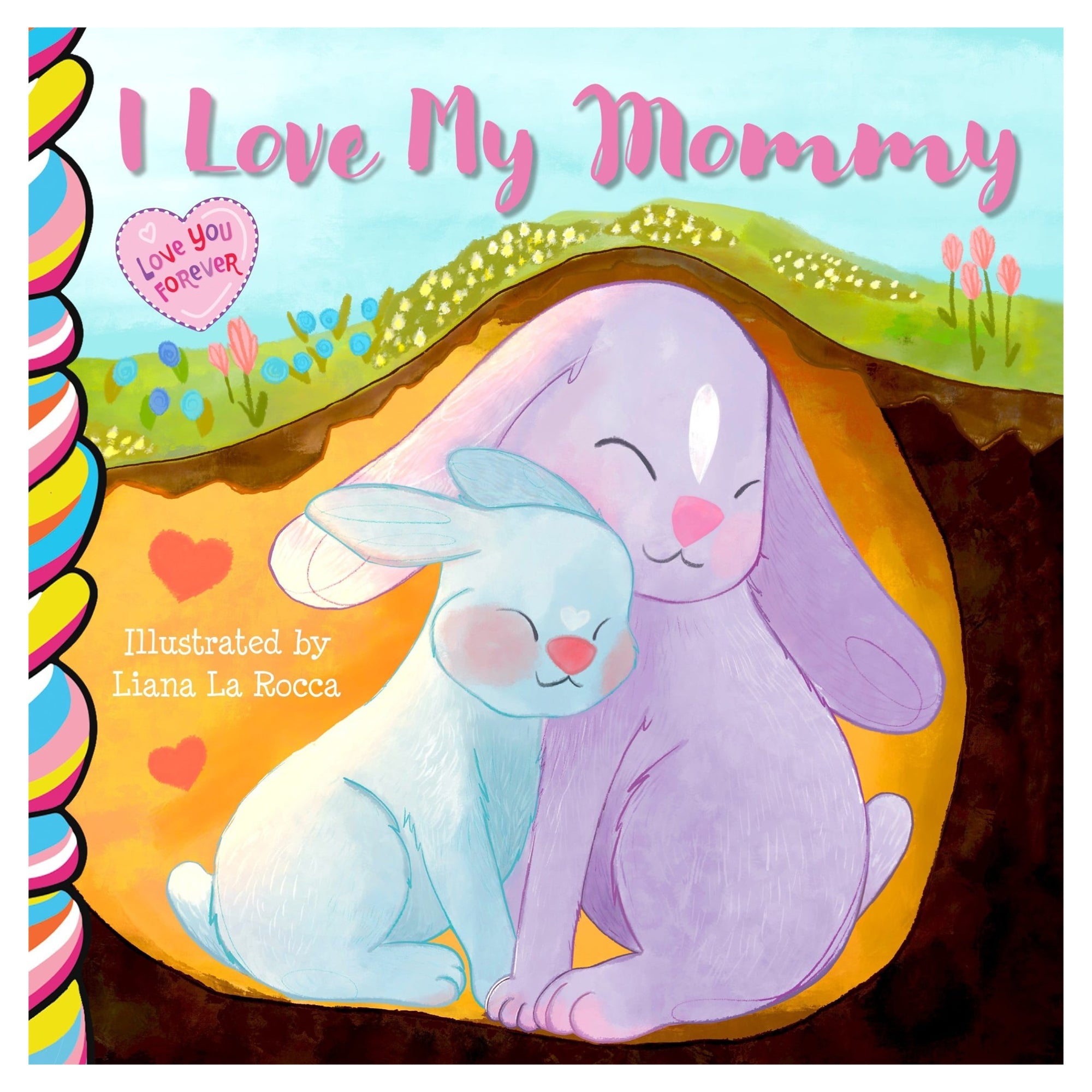 I Love My Mommy — Book
