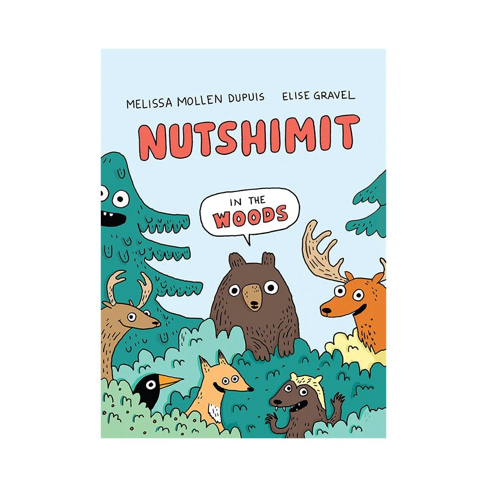 Nutshimit: In the Woods — Book